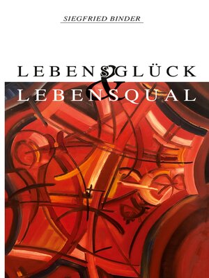 cover image of Lebensglück und Lebensqual